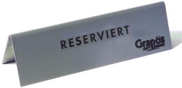 Grapos reserved sign stainless steel